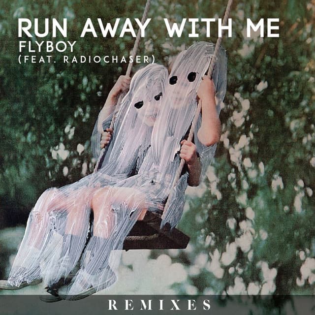 Run Away with Me - feat. Radiochaser; Ruhde & KAJ Remix cover art
