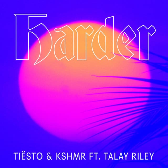 Harder (feat. Talay Riley) cover art