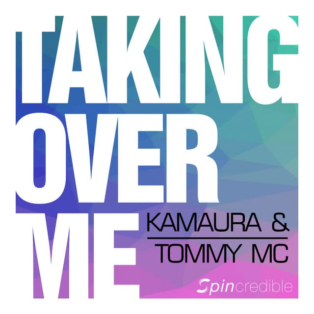 Taking Over Me - Radio Edit cover art