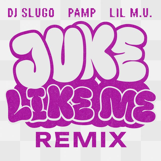 Juke Like Me - Remix cover art