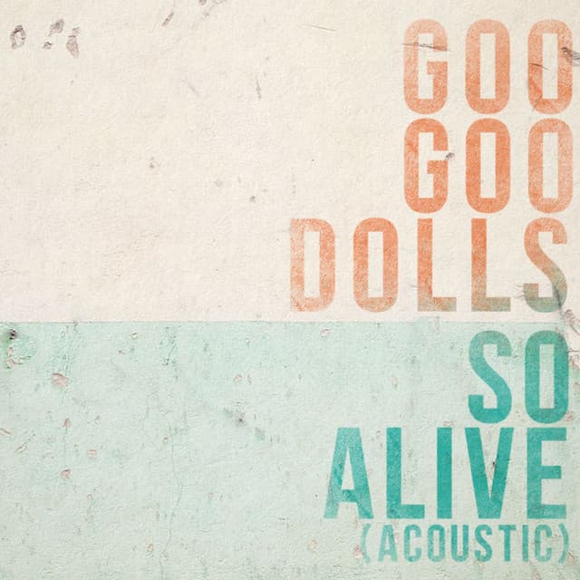 So Alive - Acoustic cover art