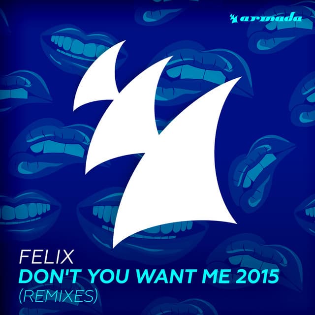 Don't You Want Me 2015 - Atjazz Club Radio Edit cover art