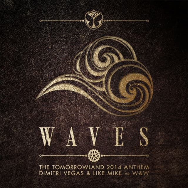 Waves (Tomorrowland 2014 Anthem) cover art