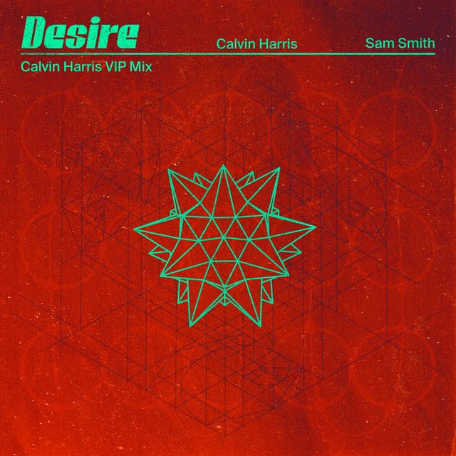 Desire - Calvin Harris VIP Mix cover art