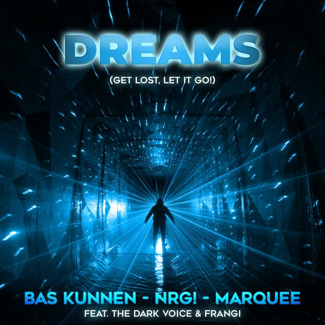 Dreams (Get Lost, Let it Go!) cover art