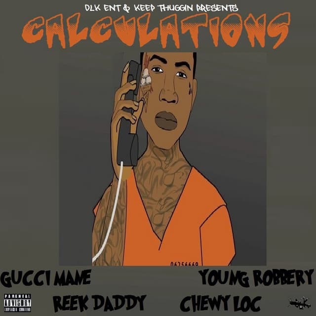 Calculations (feat. Reek Daddy & Chewy Loc) cover art