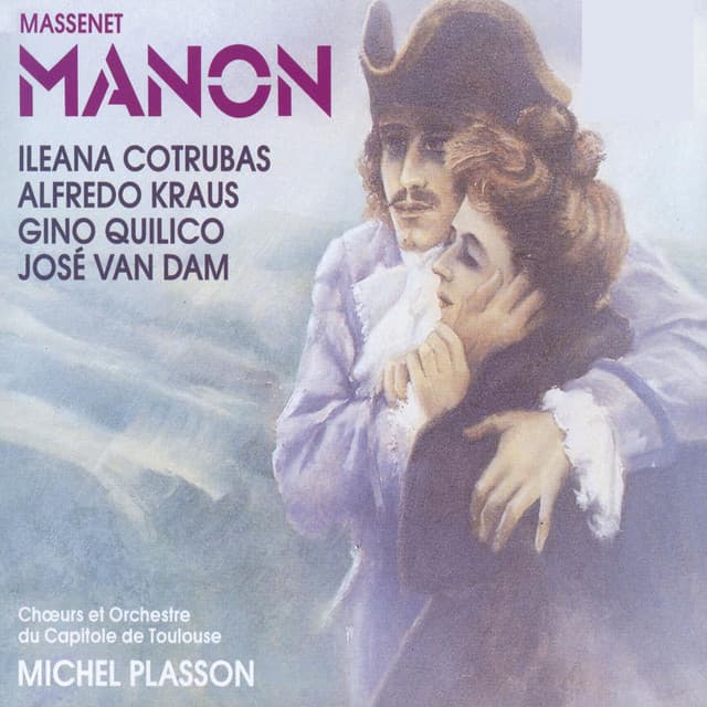 Massenet: Manon, Act 1: "Allez à l'auberge voisine" (Chœur, Lescaut, Les gardes, Manon) cover art