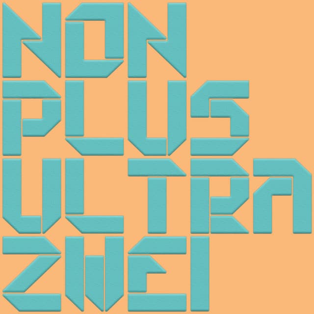Non Plus Ultra Zwei cover art