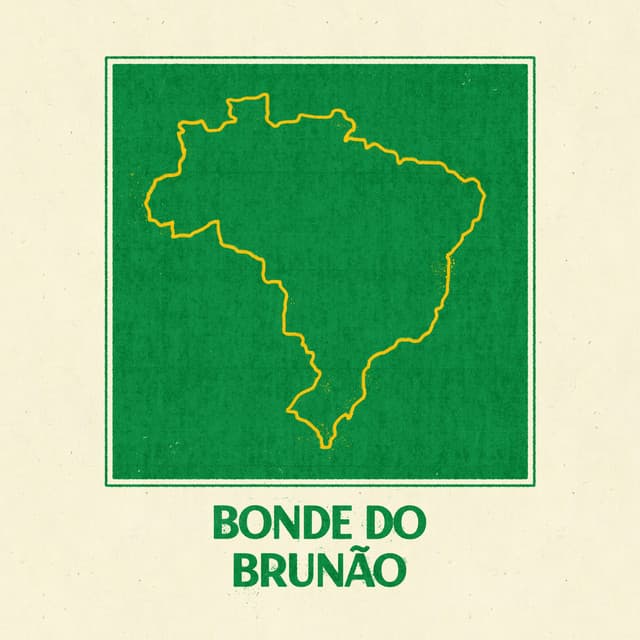 Bonde do Brunão cover art