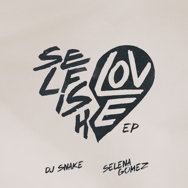 Selfish Love (with Selena Gomez) - Acoustic Mix cover art