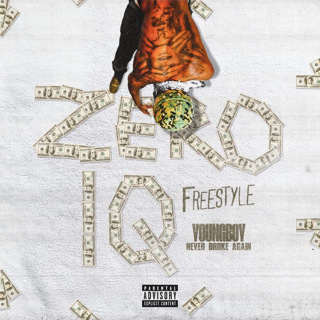 Zero IQ Freestyle (Never Broke Again feat. YoungBoy Never Broke Again) cover art