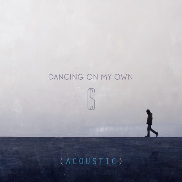 Dancing On My Own - Acoustic cover art