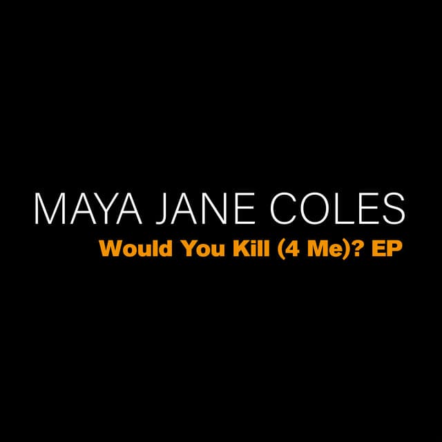 Would You Kill (4 Me)? cover art