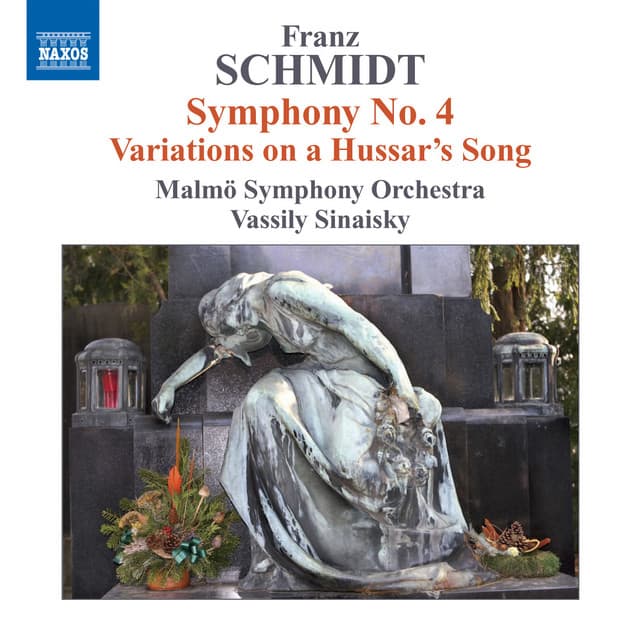 Schmidt: Symphony No. 4 - Variations on a Hussar's Song cover art