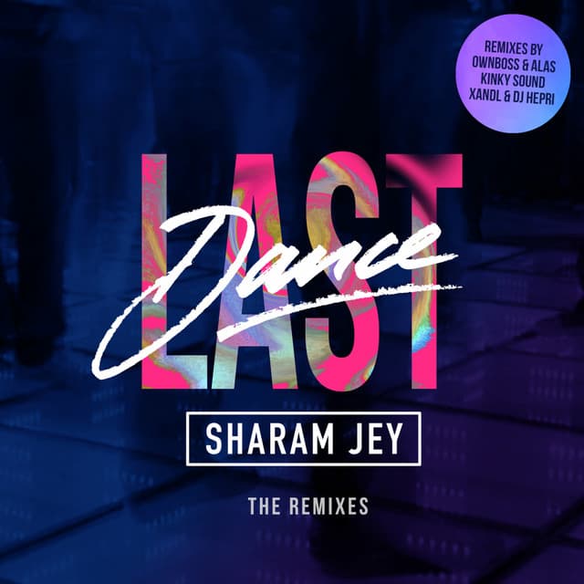Last Dance - Kinky Sound Deep Remix cover art