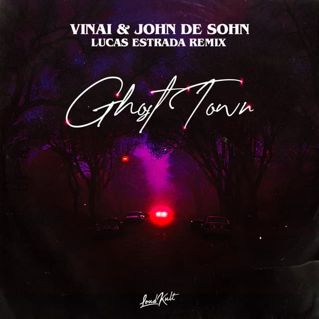 Ghost Town (Lucas Estrada Remix) cover art