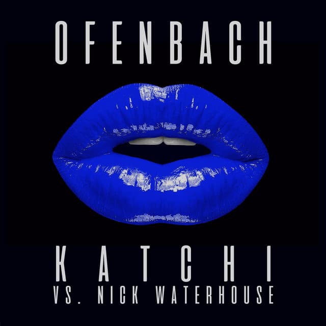 Katchi - Ofenbach vs. Nick Waterhouse; Extended Mix cover art