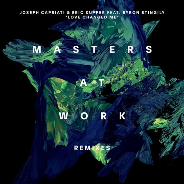 Love Changed Me feat. Byron Stingily - Masters At Work Remix Vox Mix cover art