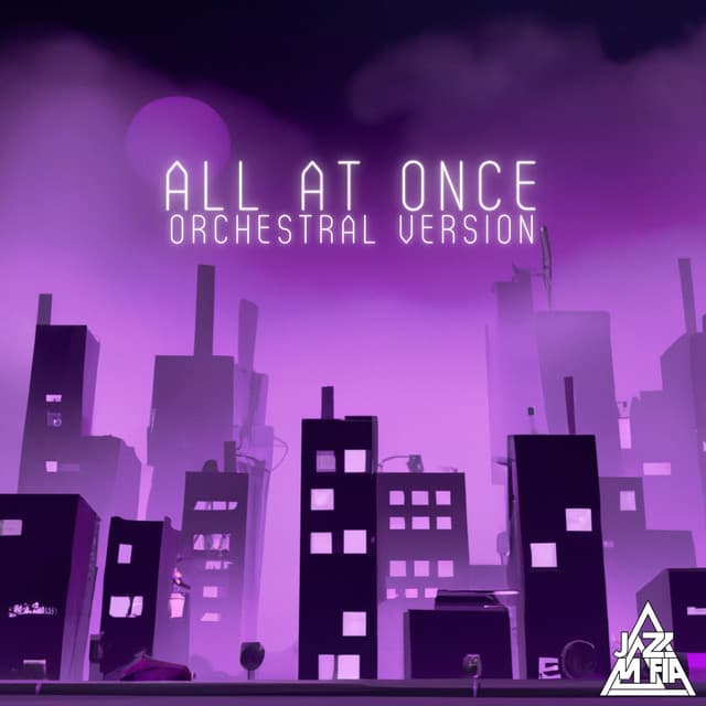 All at Once, Pt. 1 - Orchestral Version cover art