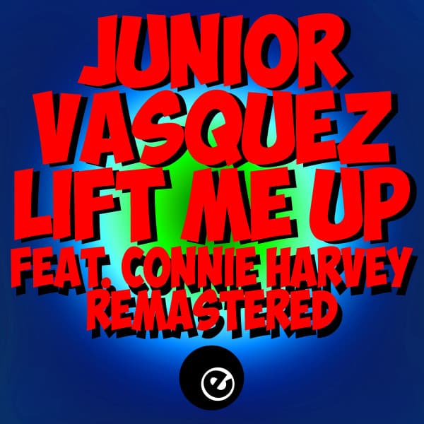 Lift Me Up - Junior Vasquez X Beat Vocal cover art