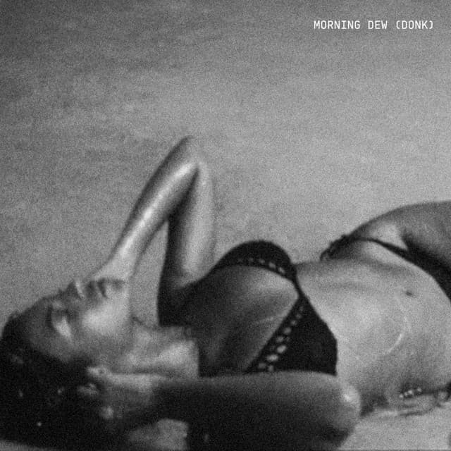 MORNING DEW (DONK) cover art