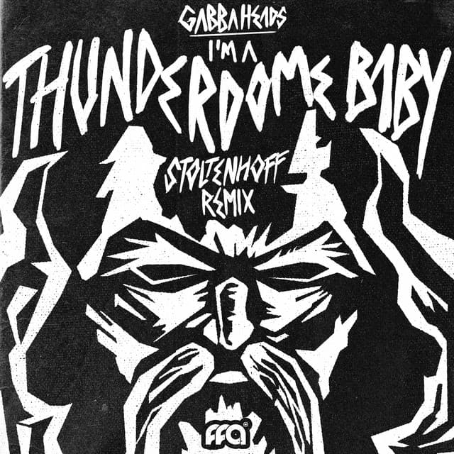 I'm A Thunderdome Baby cover art