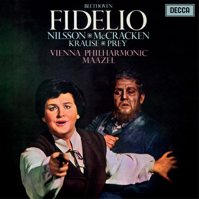 Fidelio, Op. 72 / Act 2: "Des besten Konigs Wink und Wille...O Gott!" cover art