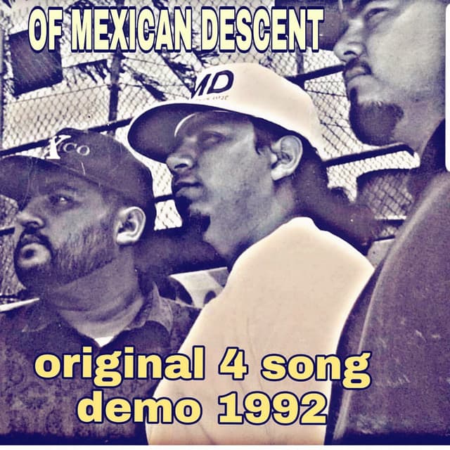 Of Mexican Descent (Demo 1992) cover art