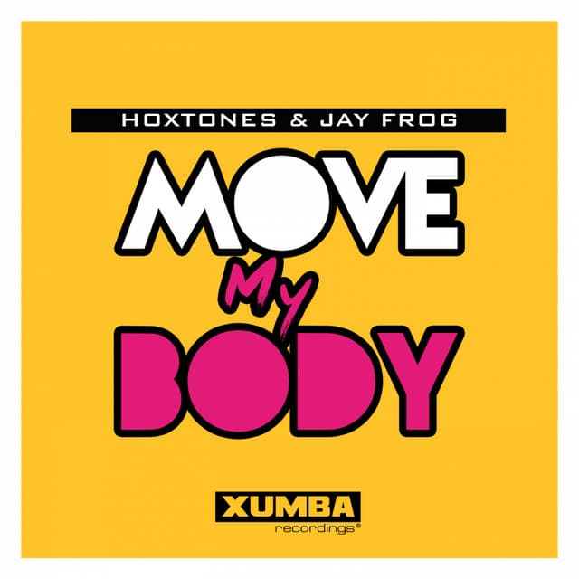 Move My Body - Jay Frog Radio Edit cover art