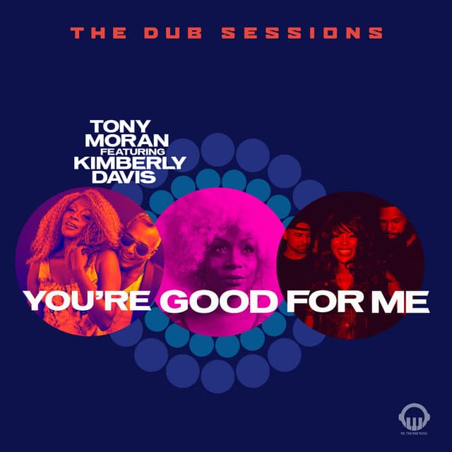 You're Good for Me - Dub Sessions cover art