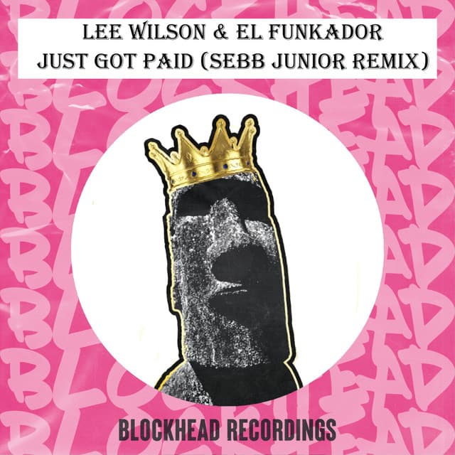 Just Got Paid - Sebb Junior Remix cover art