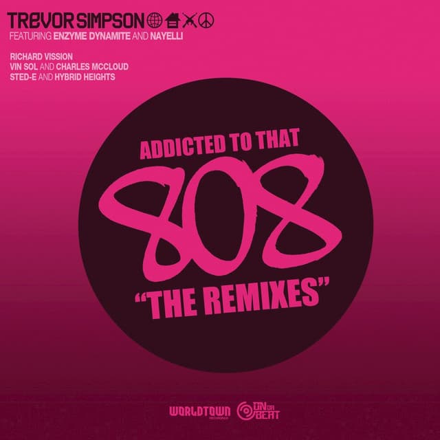Addicted To That 808 (Vin Sol and Charles McCloud Remix) cover art