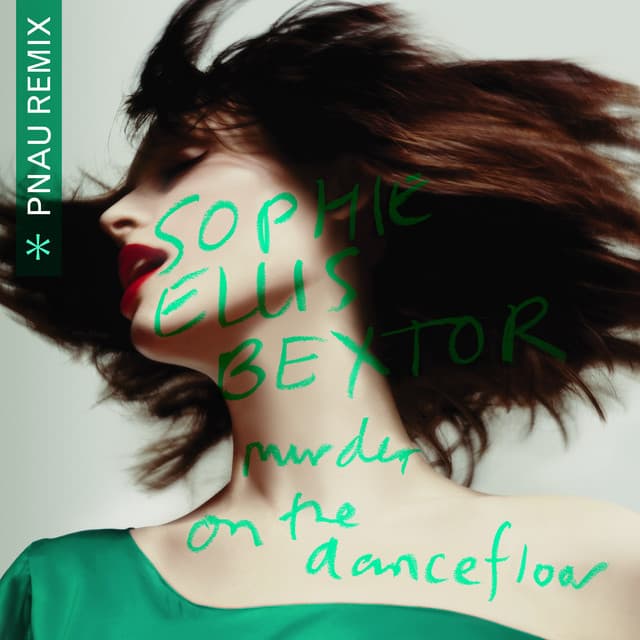 Murder On The Dancefloor (PNAU Remix) cover art