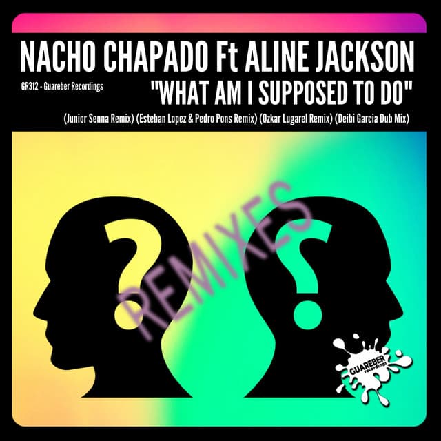 What Am I Supposed To Do - Esteban Lopez & Pedro Pons Remix cover art