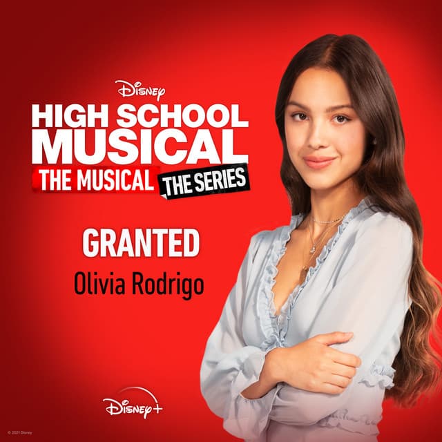 Granted - From "High School Musical: The Musical: The Series (Season 2)" cover art