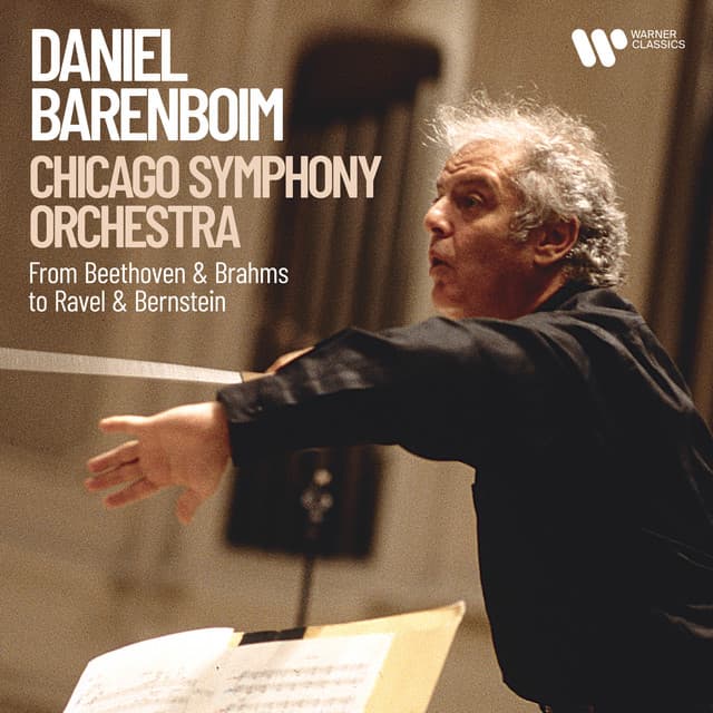 Daniel Barenboim & Chicago Symphony Orchestra - From Beethoven & Brahms to Ravel & Bernstein cover art