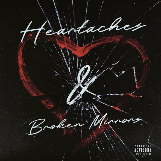 Heartache's & Broken Mirrors cover art