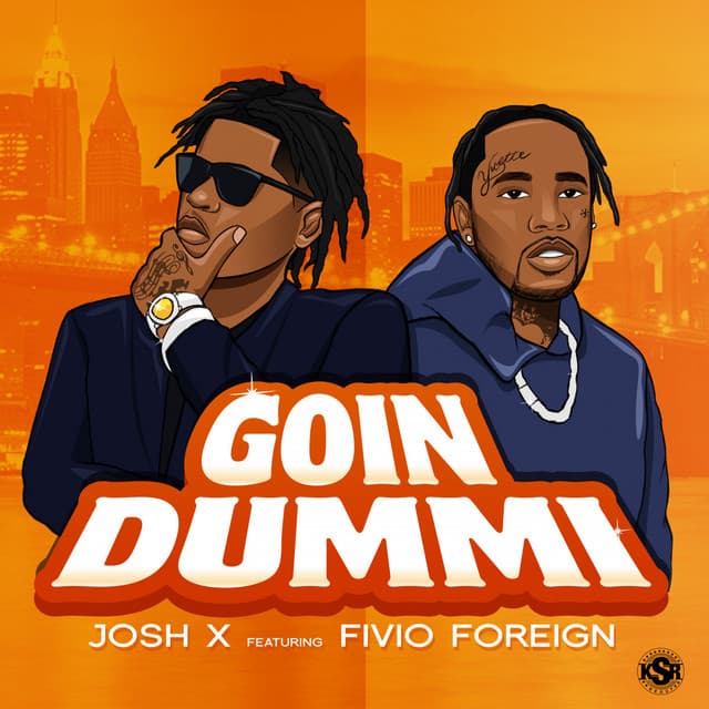 Goin Dummi (feat. Fivio Foreign) cover art