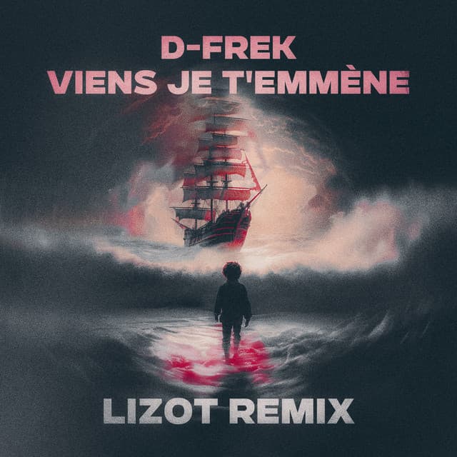 Viens je t'emmène - LIZOT Remix cover art
