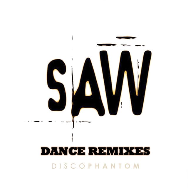 Saw (Hello Zepp Club Remix Instrumental) - Saw Hello Zepp Club Remix Instrumental cover art