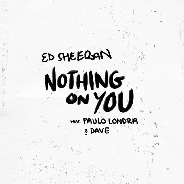 Nothing On You (feat. Paulo Londra & Dave) cover art