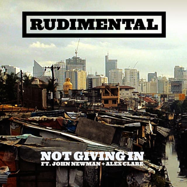 Not Giving In (feat. John Newman & Alex Clare) cover art