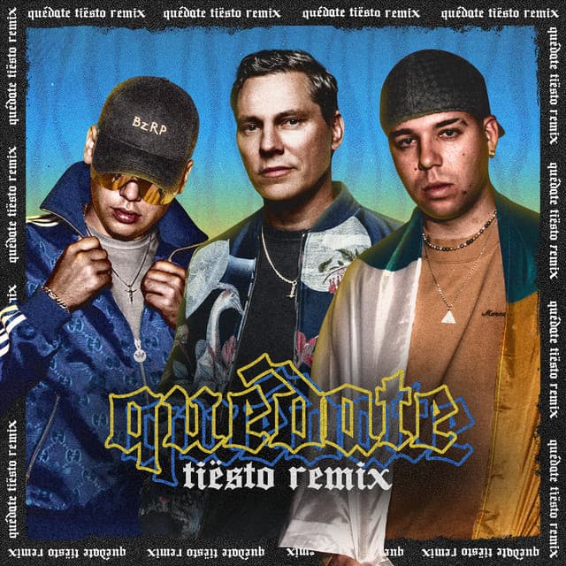 Quédate - Tiësto Remix cover art