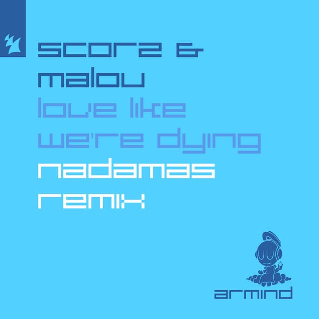 Love Like We're Dying - Nadamás Extended Remix cover art