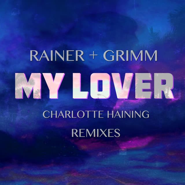 My Lover (Nicolaas Remix) cover art