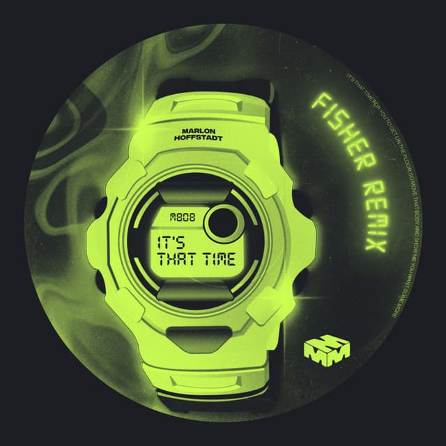 It's That Time (FISHER Remix) cover art