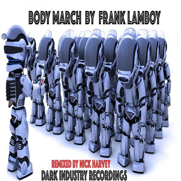 Body March - Nick Harvey Remix cover art