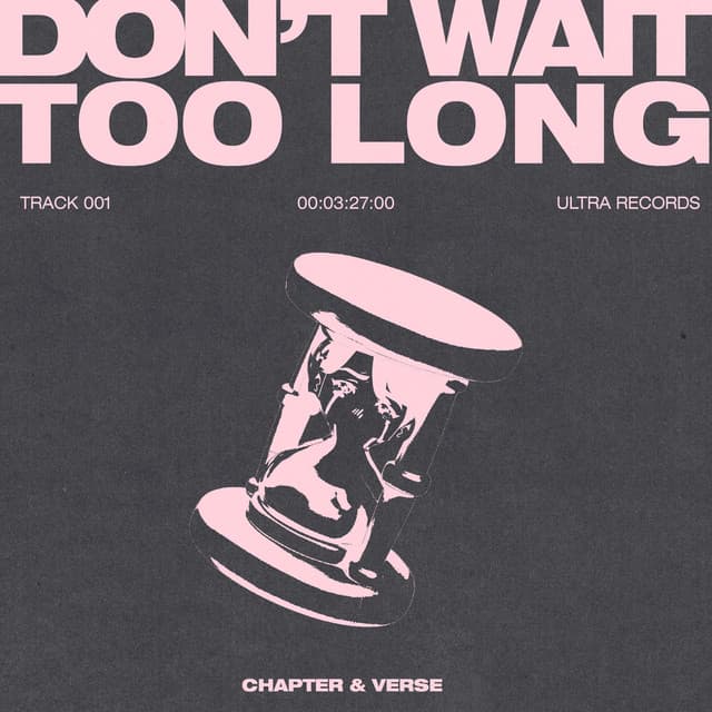 Don't Wait Too Long - Dub Mix cover art