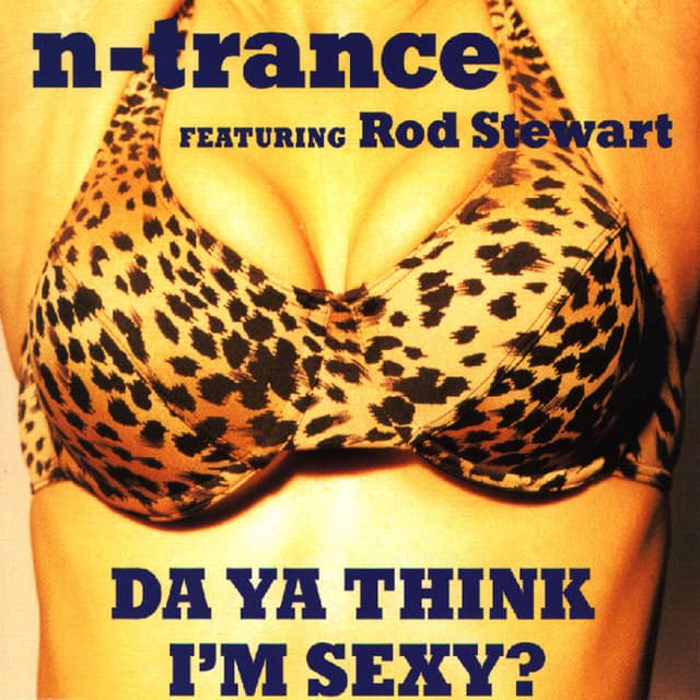 Da Ya Think I'm Sexy? cover art
