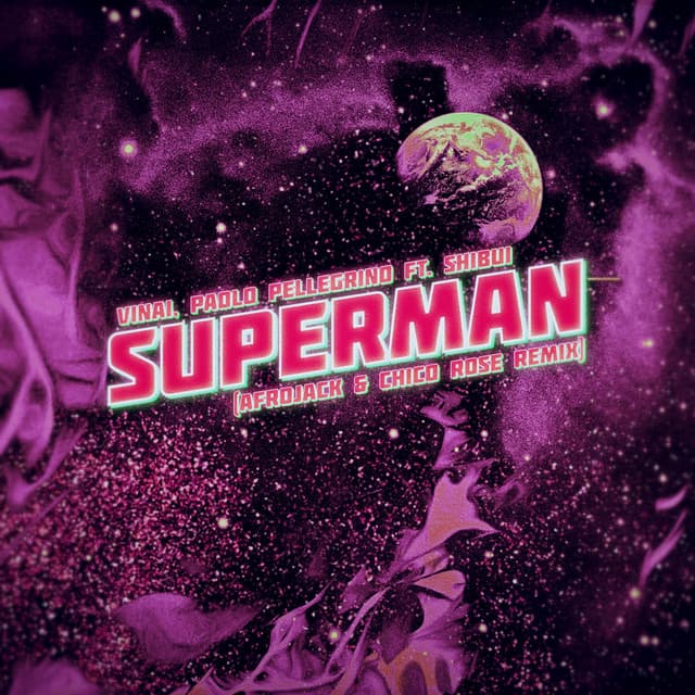 Superman (feat. Shibui) - Afrojack & Chico Rose Remix cover art